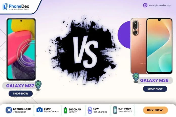 Samsung Galaxy M37 5G vs Galaxy M36 5G